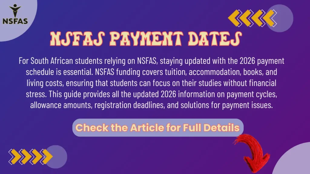 NSFAS Payment Dates: Student Check 2026 Details