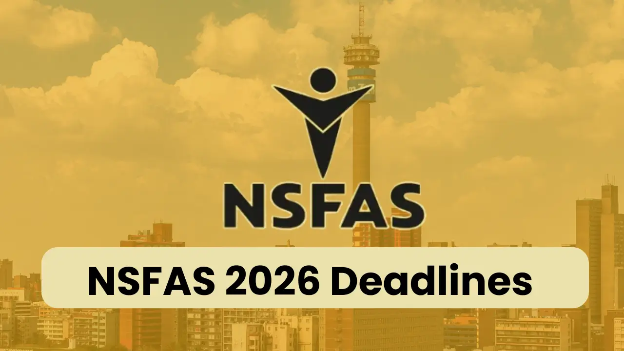 NSFAS 2026 Deadlines: Why Apply Early?
