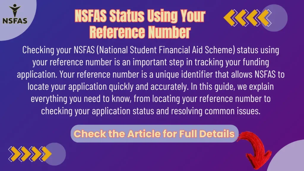 How Can I Check NSFAS Status Using Your Reference Number Complete Details 