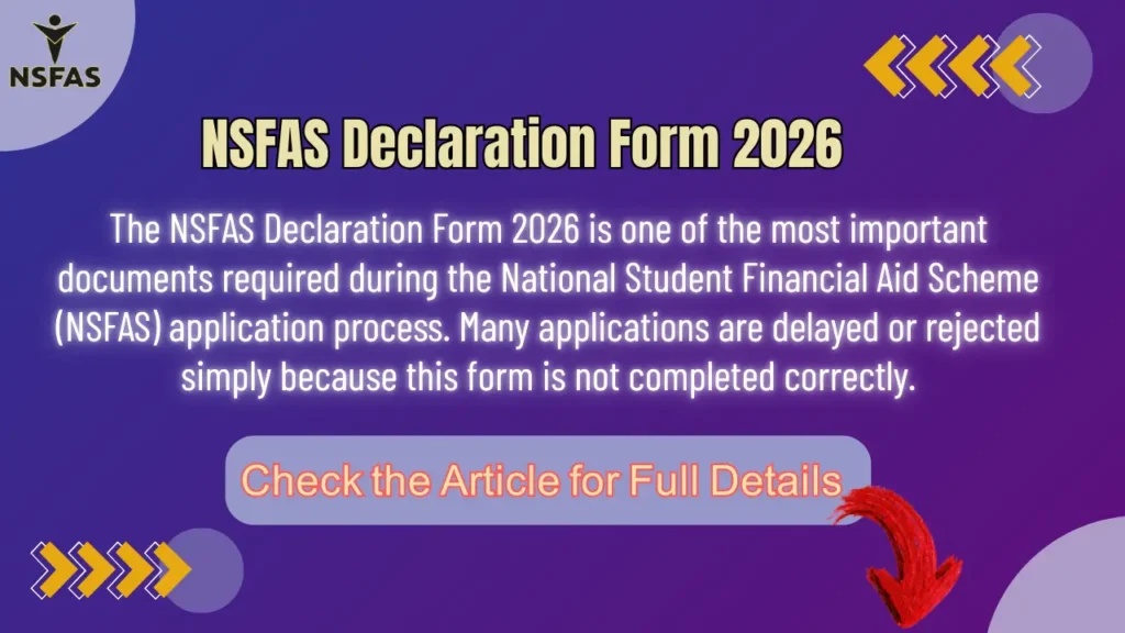 NSFAS Declaration Form 2026 (Step-By-Step) Full Details 