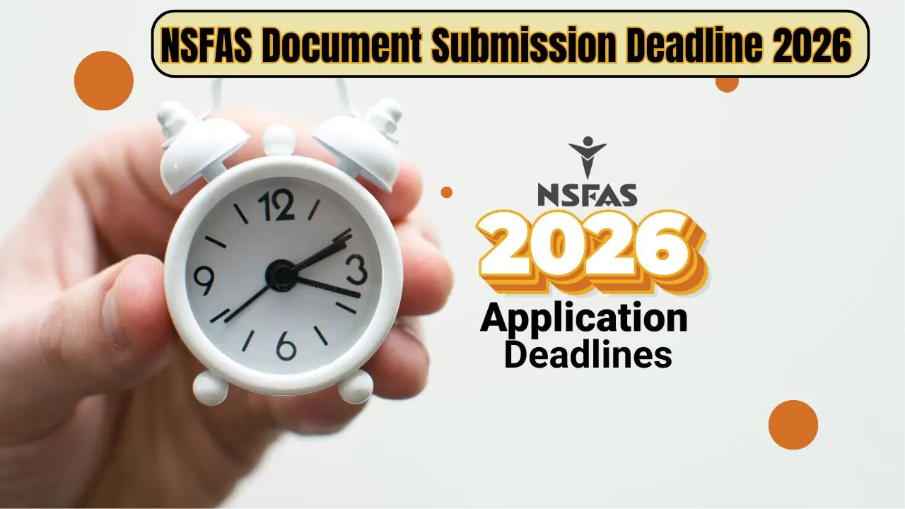 How to Check NSFAS Document Submission Deadline 2026