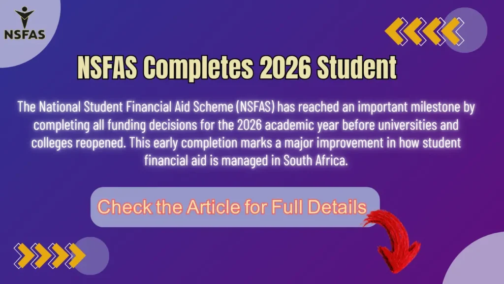 NSFAS Completes 2026 Student Funding Details