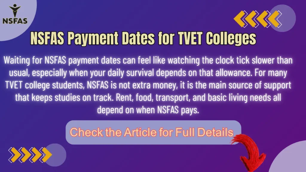 NSFAS Payment Dates for TVET Colleges Check Complete Payment Schedule 2026