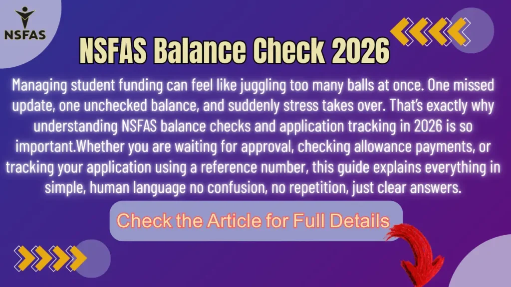 NSFAS Balance Check 2026 How to Check Track NSFAS Using Reference Number