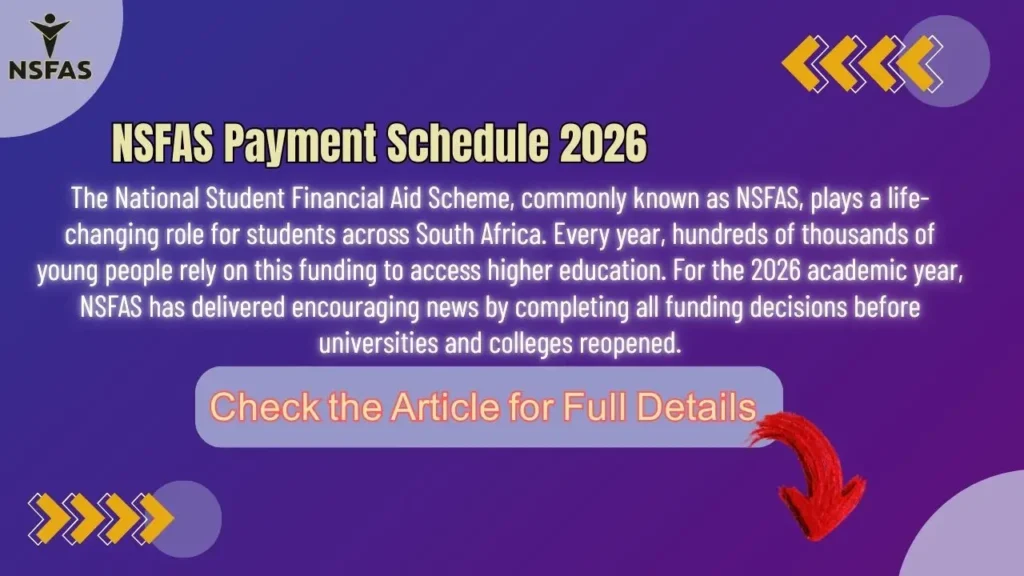 NSFAS Payment Schedule 2026 South Africa Step by Step Complete Guide