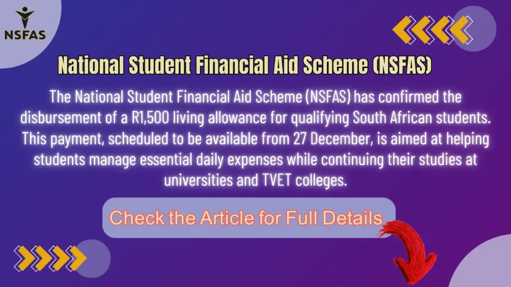 National Student Financial Aid Scheme Confirms R1,500 Living Funds Disbursement Check Payment Details