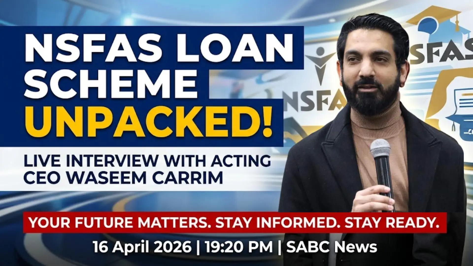 NSFAS 2026 Applications Update Through Mr Waseem Carrim