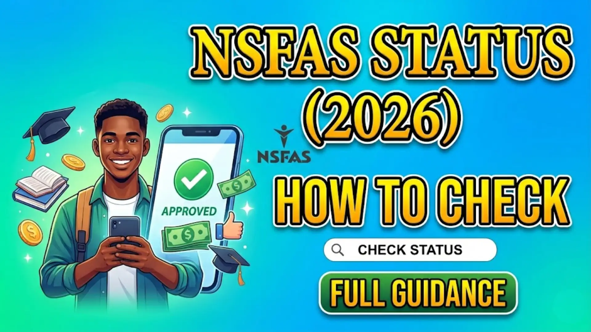 NSFAS Status Check 2026 Check NSFAS Wallet Balance or Allowances & Track Your Application