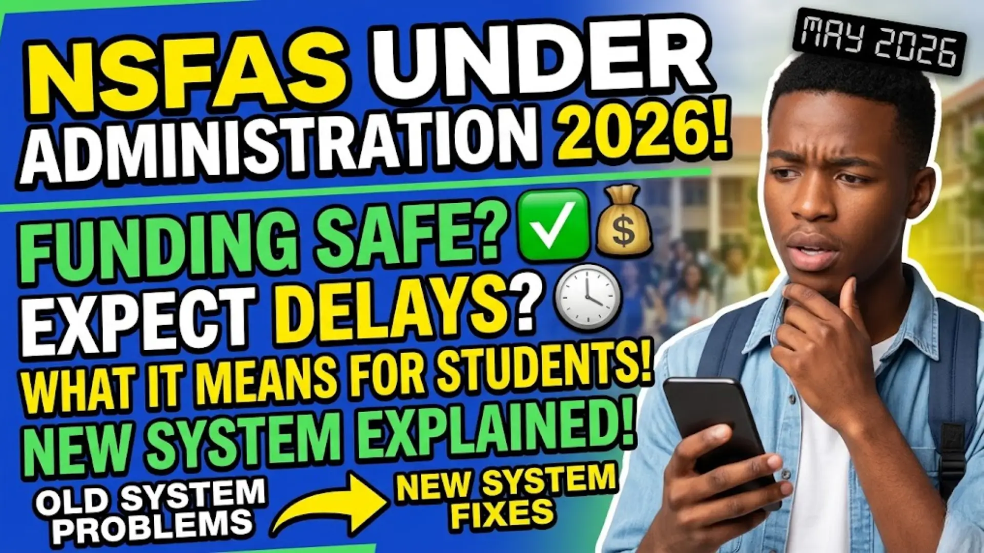 Bad Changes in the NSFAS System: What is the new Situation for Students?
