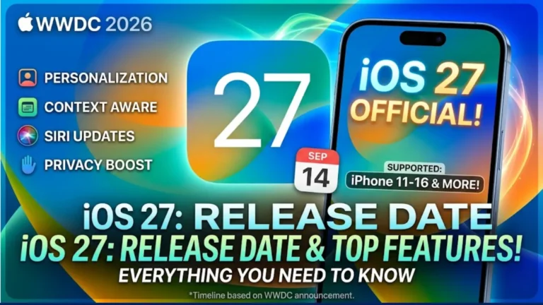 Apple iOS 27 Release Date Announced – Download Timeline, Features & Supported iPhones